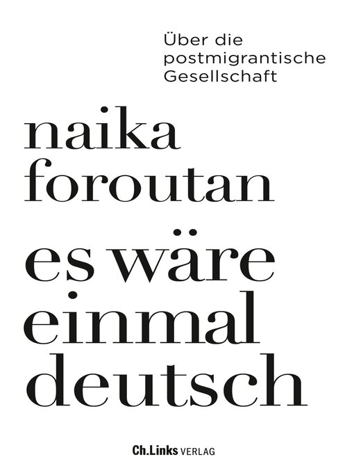 Title details for Es wäre einmal deutsch by Naika Foroutan - Available